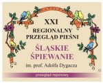 XXI Regionalny Przegląd Pieśni „Śląskie śpiewanie\"